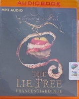 The Lie Tree written by Frances Hardinge performed by Charlotte Wright on MP3 CD (Unabridged)